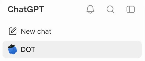 ChatGPT sidebar with New chat and a dot named DOT.