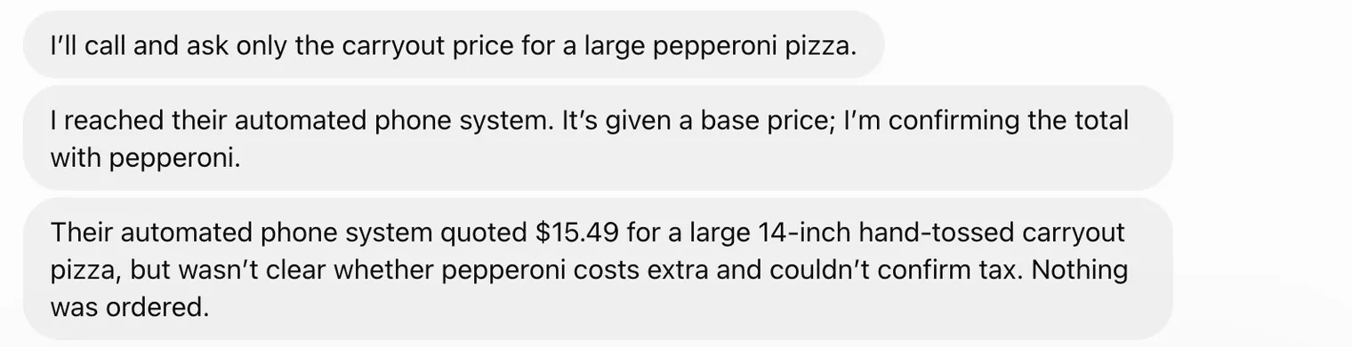 A ChatGPT dot reporting that the Domino’s phone system quoted $15.49 for a large carryout pizza, with nothing ordered.